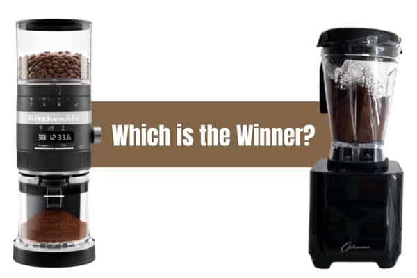 blender or coffee grinder Which is the Winner