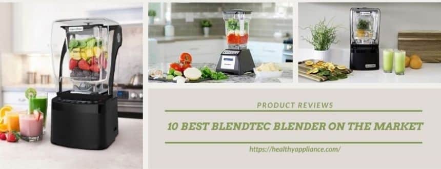 best blendtec blender