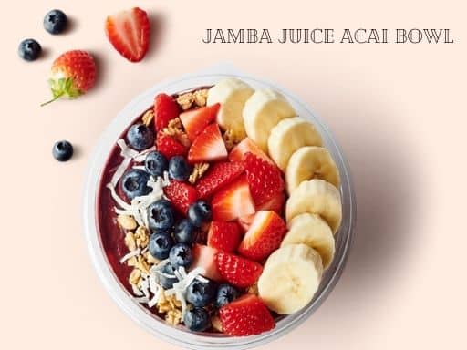 acai bowl at jamba juice