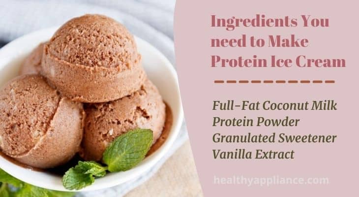 Ingredients To Make Protein Ice Cream