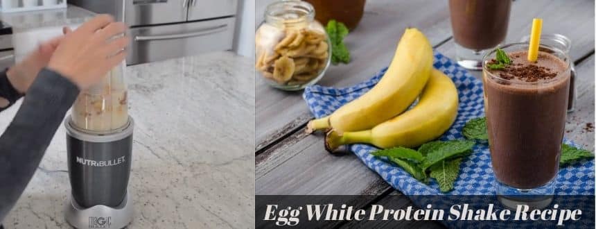Egg White Protein Shake Recipe