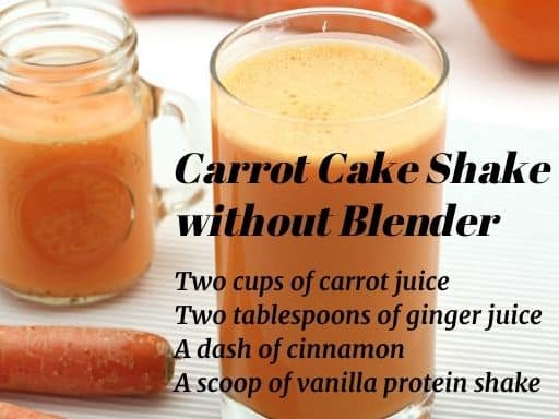 Carrot Cake Shake without Blender
